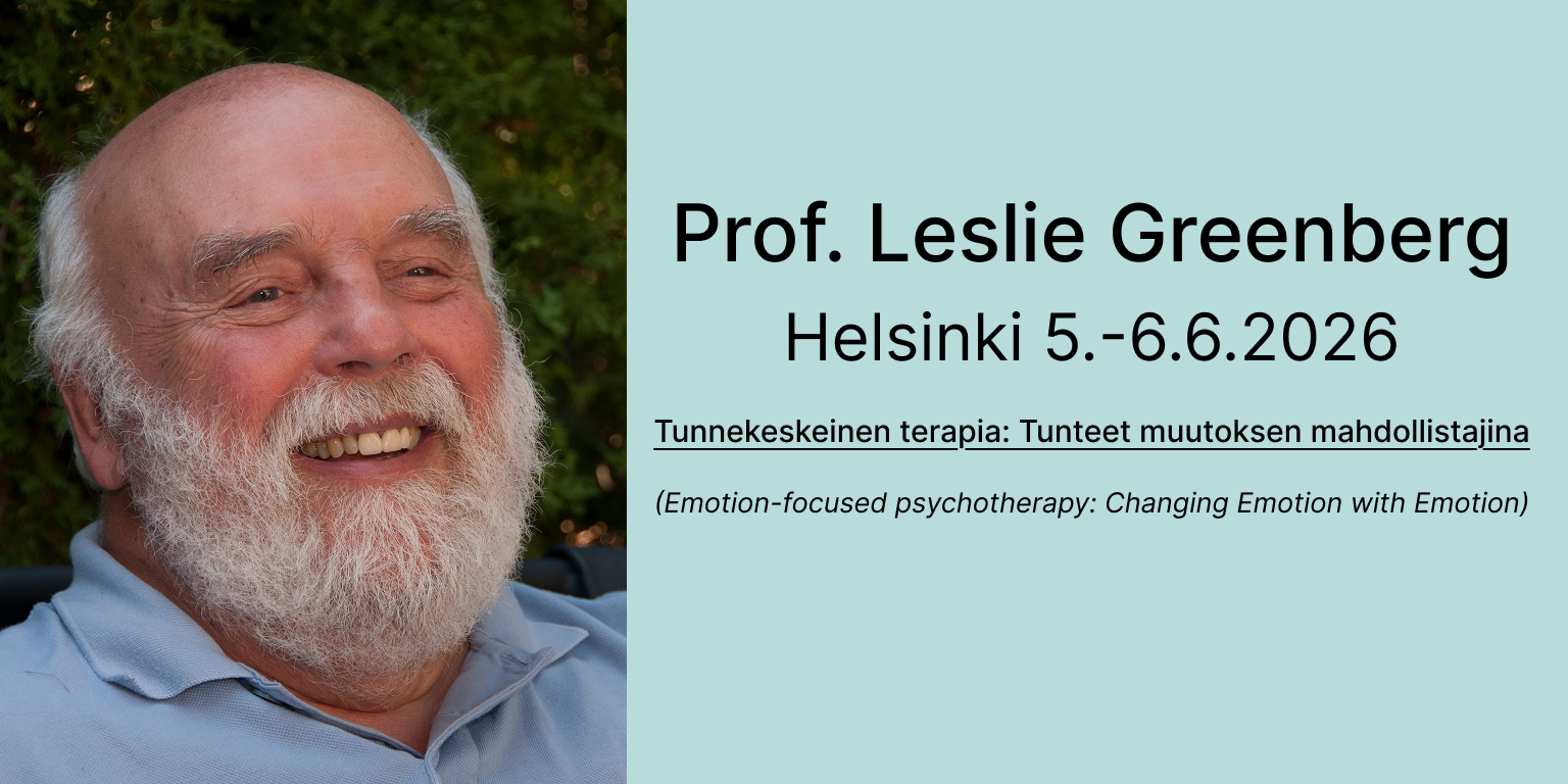 Prof. Leslie Greenberg – Tunnekeskeinen terapia: Tunteet muutoksen mahdollistajina